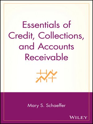 cover image of Essentials of Credit, Collections, and Accounts Receivable